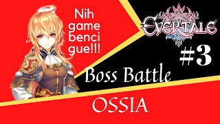 Lawan Boss Chapter 2 Ossia  Gacha 2000 Gems  Evertale Indonesia 3 [upl. by Hudgens]