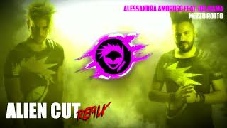 Alessandra Amoroso feat Big Mama  Mezzo Rotto Alien Cut Remix  Preview [upl. by Hartzke362]