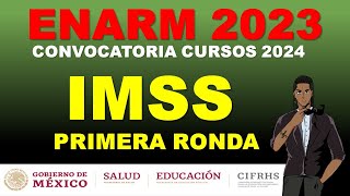 CONVOCATORIA IMSS CURSO 2024 2025 PRIMERA RONDA [upl. by Almeria179]