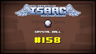 Binding of Isaac Rebirth Item guide  Crystal Ball [upl. by Ataga218]