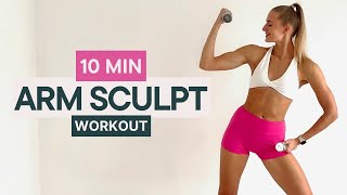 Arm Sculpt  10 MINUTES Toned Arms Workout with Weights [upl. by Ylelhsa]