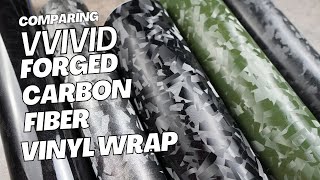 VVivid Forged Carbon Fiber Vinyl Wrap Comparison [upl. by Airednaxela]