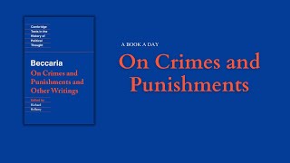 Reasons for abolishing the death penalty On Crimes and Punishments  Beccaria  A BOOK A DAY [upl. by Greggs]