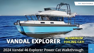 2024 Vandal 46 Explorer  Foiling Power Catamaran Full Walkthrough [upl. by Minnnie]