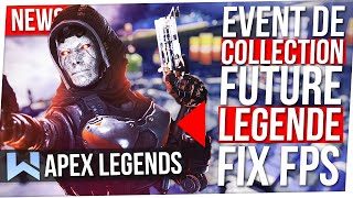 Apex News  Event de Collection Future Légende Map Arène Fix FPS Futur Patch [upl. by Alarise]