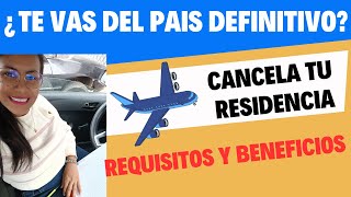 Cancelación de RESIDENCIA por SALIDA DEFINITIVA Perú [upl. by Coop]