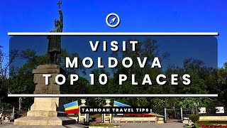 Visit Moldova  Top 10 Locations [upl. by Norek366]