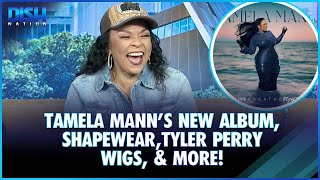 Tamela Manns New Album Shapewear Tyler Perry Wigs amp More [upl. by Naillig205]