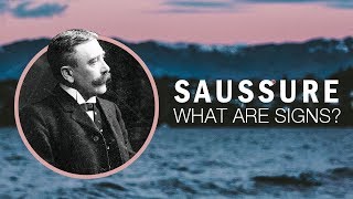 Ferdinand de Saussure Semiotics and Language [upl. by Osei]