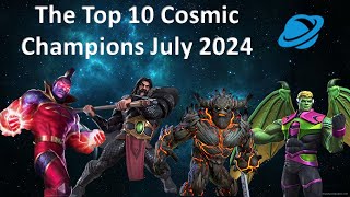 The Top 10 Cosmic Champions in Marvel Contest of Champions  July 2024 [upl. by Tillman42]