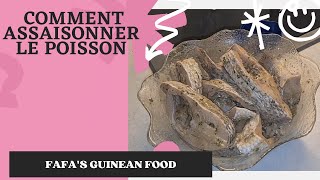 Comment assaisonner le poisson 🇬🇳 [upl. by Iel]