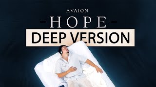 AVAION  Hope Deep Version Official Lyric Video [upl. by Emelia507]