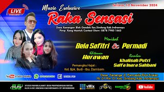 🎦LIVE SIANG MUSIC EXCLUSIVE quotRAKA SENSASIquot  KENANGA  SINDANG  INDRAMAYU  SELASA12112024 [upl. by Glarum]