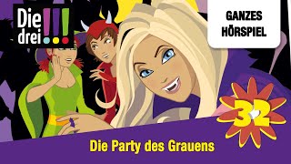 Die drei  Folge 32 Die Party des Grauens  Ganzes Hörspiel des Monats Oktober 2024 [upl. by Ybur899]