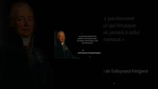 Citations de Talleyrand Sagesse et Diplomatie citations sagesse diplomatie histoiredefrance [upl. by Ahsilac]