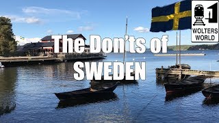 Visit Sweden  The DONTs of Sweden [upl. by Malanie]