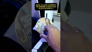 Como inserir o disco no PS5 do jeito certo [upl. by Hardwick]