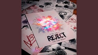 Reject [upl. by Rosecan]