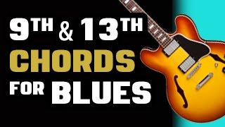 9th and 13th Chords for Blues [upl. by Ardnuhsal]