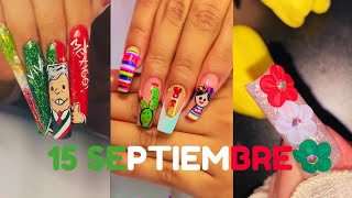 Mejores Uñas 15 de Septiembre Ideas y Diseños  Nailsuper💅 ⭐ [upl. by Zetes]