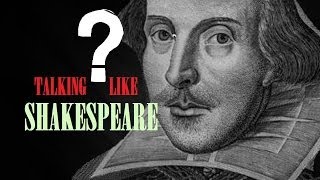 TODAYS ENGLISH VS SHAKESPEAREAN ENGLISH [upl. by Avot]