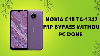 NOKIA C10 TA1342 FRP BYPASS DONE [upl. by Haidej]