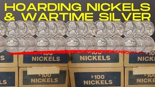 Hoarding Nickels amp Wartime Silver [upl. by Annahoj108]