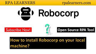 How to install open source rpa tool robocorp  RPALEARNERS  Robocorp  open source rpa tool [upl. by Luap]