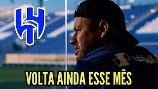 SAIBA QUANTOS DIAS FALTA PARA NEYMAR VOLTAR PARA JOGAR NO AL HILAL 😯 [upl. by Freda]