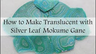 Polymer Clay Mokume Gane Translucent Silver Leaf Mokume Gane Tutorial [upl. by Licht]