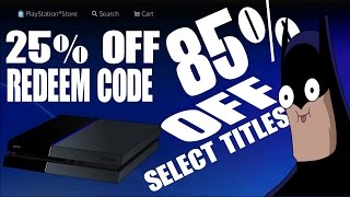 PSN Deals up to 85 OFF Plus PS4 Code that Saves you 25 Off Buy 1 Game amp 1 Movie [upl. by Ruscio]