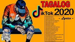 Hits Tagalog Tiktok With Lyrics 2020 ❤️ Nonstop OPM Tagalog Love Songs Playlist With Lyrics [upl. by Suoivatco]