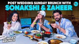 Kamiya Invites Sonakshi amp Zaheer For A PostWedding Sunday Brunch  Sunday Brunch EP 154 CurlyTales [upl. by Elinnet]