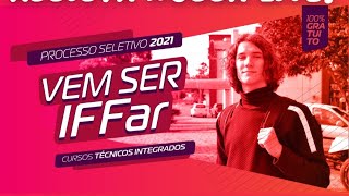 Processo Seletivo IFFAR 2021 [upl. by Niak]