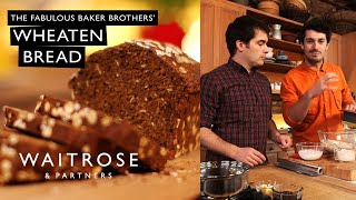 The Fabulous Baker Brothers Wheaten Bread  Waitrose [upl. by Gus]