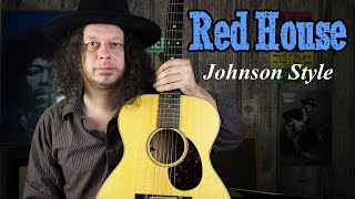 Red House in the Style of Robert Johnson  Edward Phillips [upl. by Ettesus755]