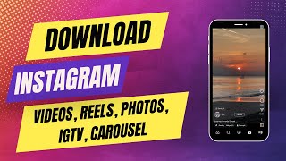 How to Download Instagram Videos Reels Photos IGTV Carousel  StepbyStep Guide [upl. by Coffeng990]