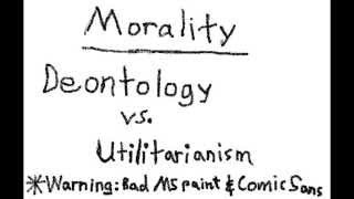 Deontology vs Utilitarianism [upl. by Cal]