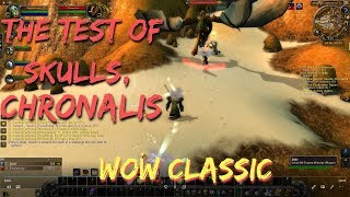 WoW ClassicThe Test of Skulls ChronalisOnyxia attunement quest [upl. by Aicirt]