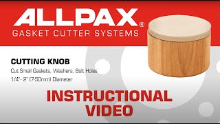 Allpax Cutting Knob Instructional Video [upl. by Adnarram406]