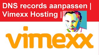 DNS records aanpassen  Vimexx Hosting [upl. by Ain]