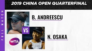 Naomi Osaka vs Bianca Andreescu  Full Match  2019 China Open Quarterfinal [upl. by Namzaj]