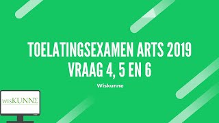 Toelatingsexamen arts 2019 vraag 4 5 en 6 [upl. by Erialcyram997]