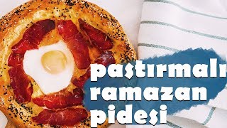 Pastırmalı Yumurtalı Kolay Ramazan Pidesi [upl. by Claudia214]