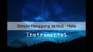 Simula Hanggang sa Huli Instrumental  Hale [upl. by Alexandros]