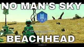 No Mans Sky Beachhead Expedition Redux Part 4 [upl. by Trista]