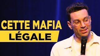 Cette mafia légale  La semaine de Naïm [upl. by Papageno]