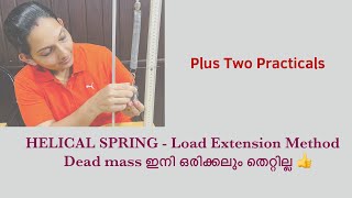 Helical Spring … Dead mass എടുക്കുന്നതു ശ്രദ്ധിക്കണേ ✌️✌️ load extension method [upl. by Jarret]