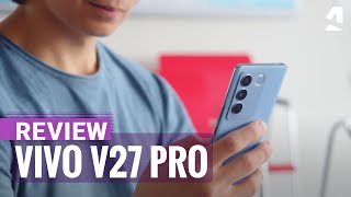 vivo V27 Pro review [upl. by Izzy]