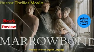 Marrowbone Review  Marrowbone Movie Review in Telugu  telugu reviews [upl. by Adnirod176]